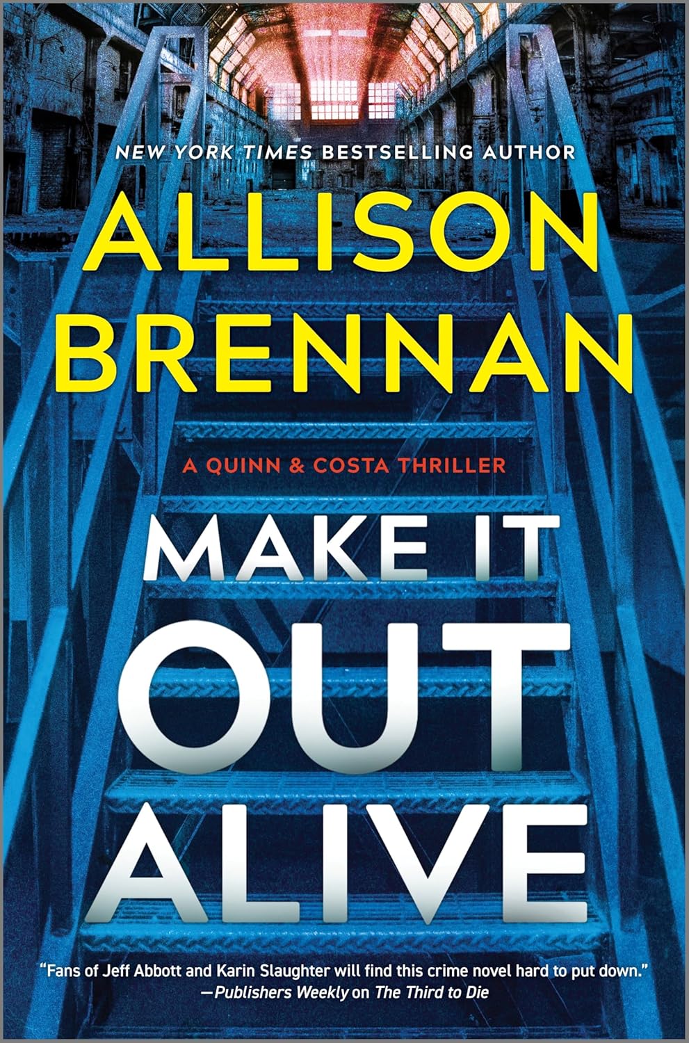 Allison Brennan Make it Out Alive